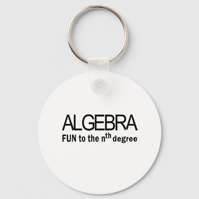 Algebra _ fun to the nth degree key ring (Front)