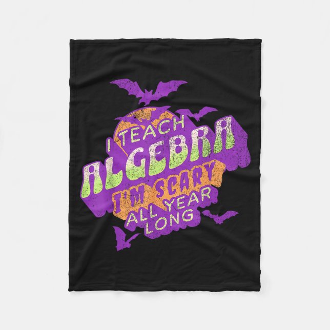 Algebra Teacher Halloween Soky Ghost Math Mathemat Fleece Blanket (Front)