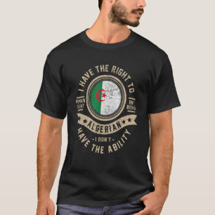 Algeria Flag Proud Algerians Men & Women T-Shirt