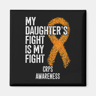 Algodystrophy My Daughter's Fight Is My Fight Crps Magnet