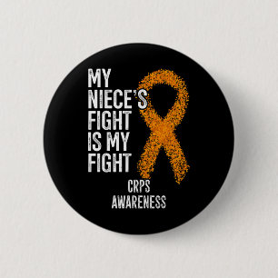 Algodystrophy My Niece's Fight Is My Fight Crps Aw 6 Cm Round Badge