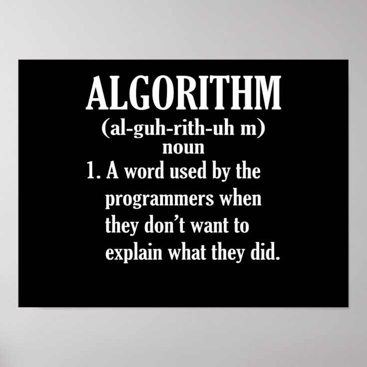Algorithm Definition Computer Programming Poster | Zazzle.co.nz