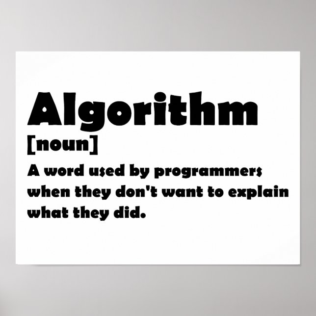Algorithm Funny Dictionary Definition Programmer Poster (Front)