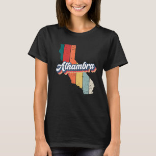 Alhambra City Retro Vintage Hometown California T-Shirt
