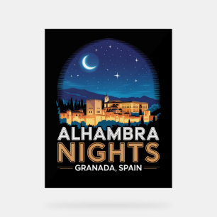Alhambra Nights- Granada Spain Travel Art Acrylic Sign