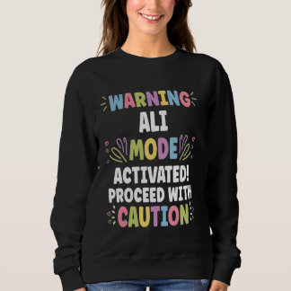 ALI Personalised Name Funny Cute Custom ALI Name Sweatshirt