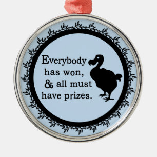 Alice Dodo Everybody Has Won Metal Tree Decoration