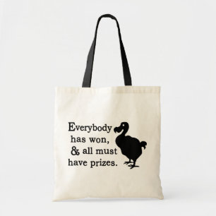 Alice Dodo Everybody Has Won Tote Bag