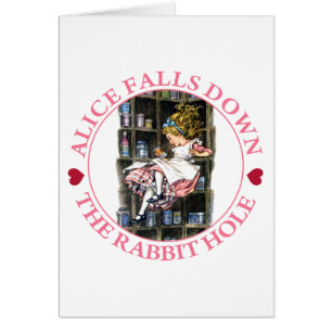 ALICE FALLS DOWN THE RABBIT HOLE