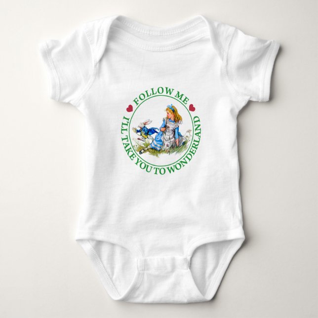 Alice - Follow Me I'll Take You To Wonderland. Baby Bodysuit (Front)