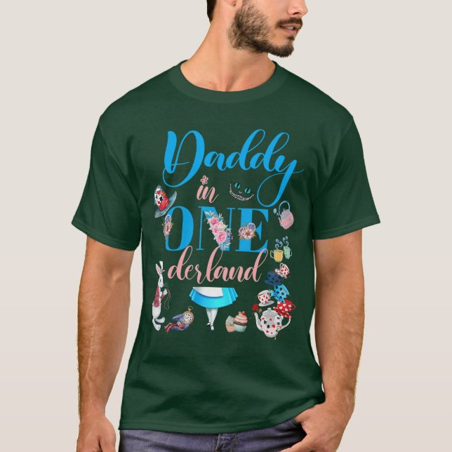 Alice in ONEderland Family Daddy ofhe Birthday Gir T-Shirt (Front)