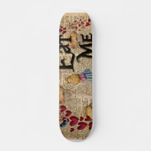 Alice in the Wonderland Eat Me Muffin Skateboard