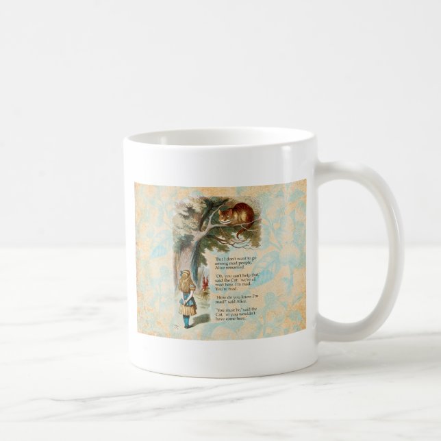 Alice in Wonderland Cheshire Cat Mad  Coffee Mug (Right)