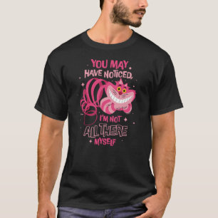 Alice in Wonderland - Cheshire Cat Not All There M T-Shirt