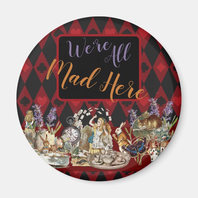 Alice in Wonderland Mad Cheshire Cat Magnet (Front)