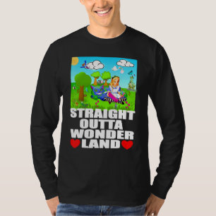 Alice In Wonderland Men Women Kids Straight Outta  T-Shirt