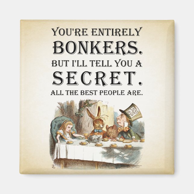 Alice In Wonderland - Tea Party - Bonkers Quote Magnet (Front)
