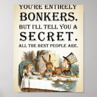 Alice In Wonderland - Tea Party - Youre Entirely B