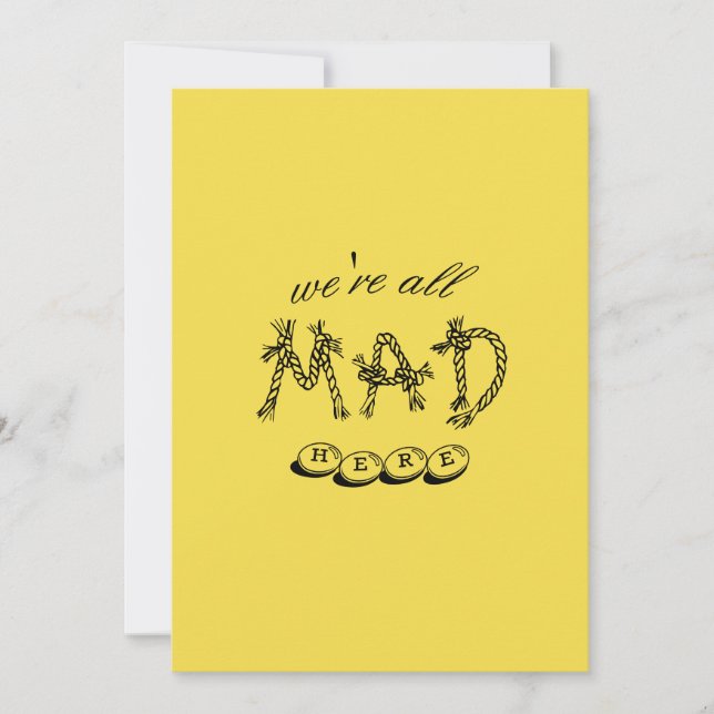 Alice In Wonderland "We're All Mad Here" Invite (Front)