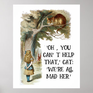 Alice in Wonderland - We're all mad here Poster