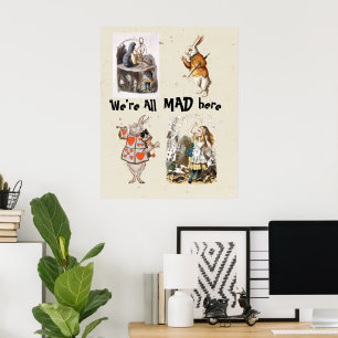   Alice in Wonderland -We're all Mad here Poster