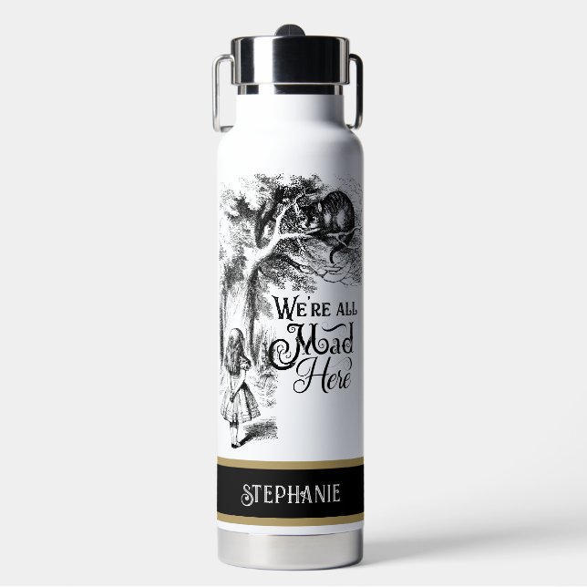 Alice in Wonderland We're All Mad Here Water Bottle (Front)