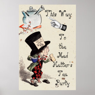 Alice - Mad Hatter Tea Party 1865 Poster