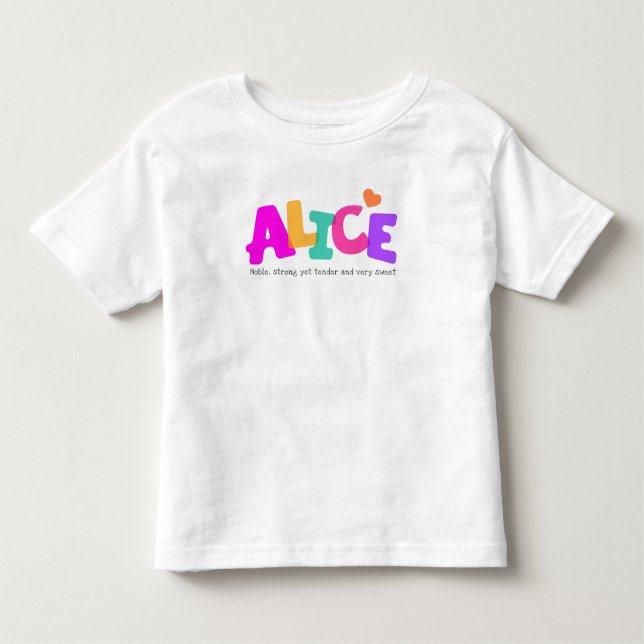 Alice name meaning girls bubble letters apparel toddler T-Shirt (Front)