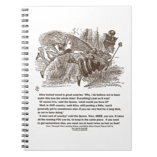 Alice Red Queen Running To Stay In Same Place Spiral Notebook