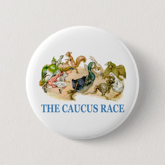 Alice runs in the caucus race 6 cm round badge (Front)
