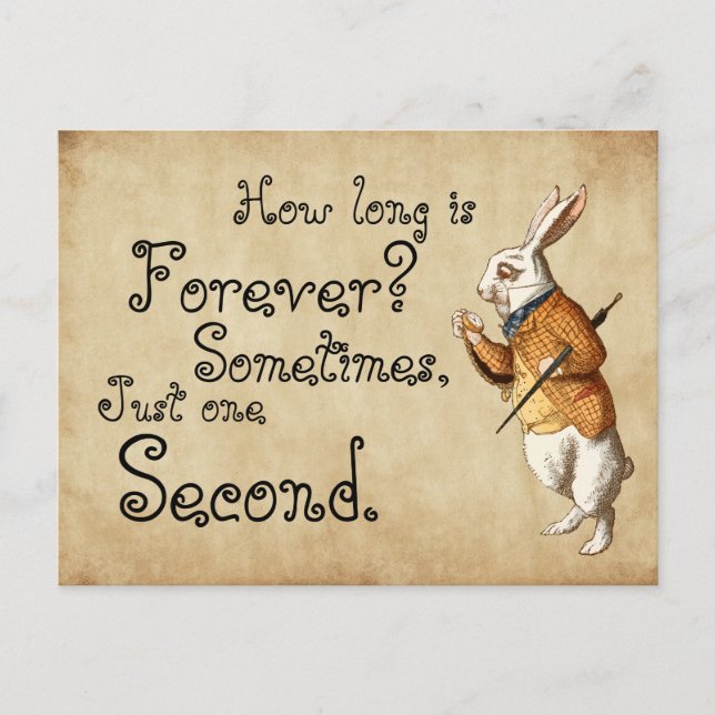 Alice - White Rabbit - How Long is Forever? Postcard (Front)