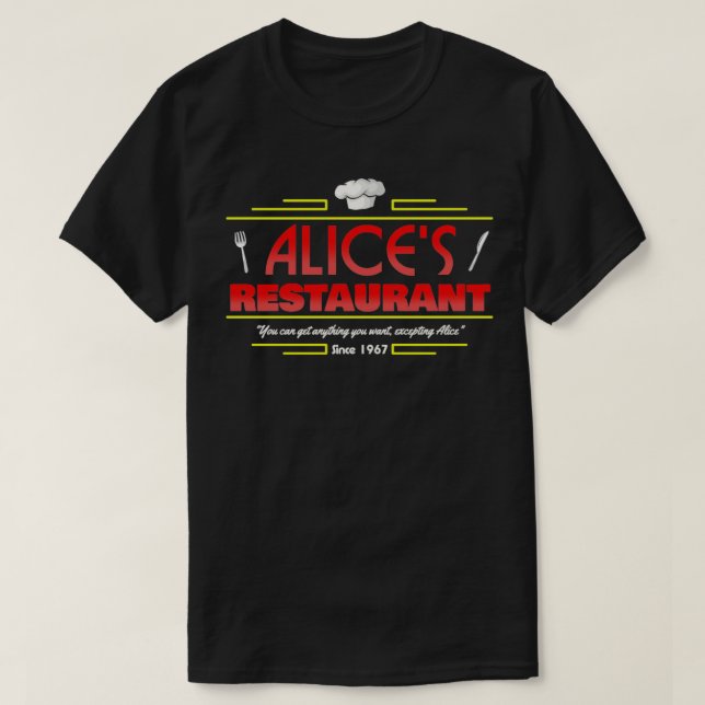 Alices Restaurant T-Shirt (Design Front)