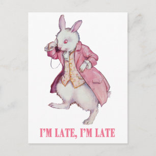 ALICE'S WHITE RABBIT SAYS, "I'M LATE, I'M LATE!" POSTCARD
