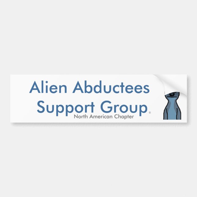 Alien Abductees Support Group Bumper Sticker (Front)
