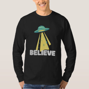 Alien Abduction  For Men Women Kids Ufo  Believe T-Shirt