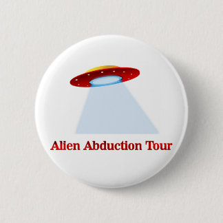Alien Abduction Tour 6 Cm Round Badge