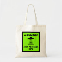 Alien Abduction Zone Warning Sign (green)