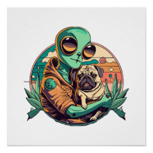 Alien and Pug Poster
