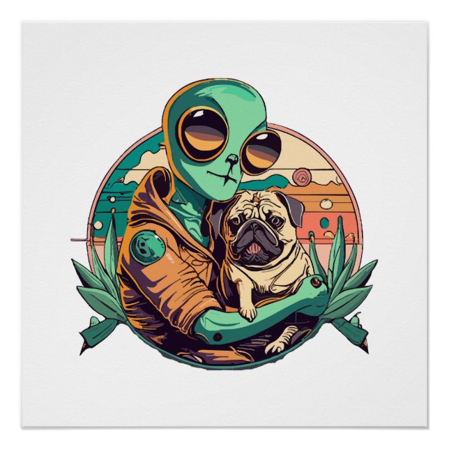 Alien and Pug Poster (Front)