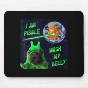 Alien Bble Funny Brainrot Dog Meme Space I Am Bble Mouse Pad