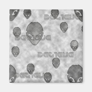 Alien Believe Magnet