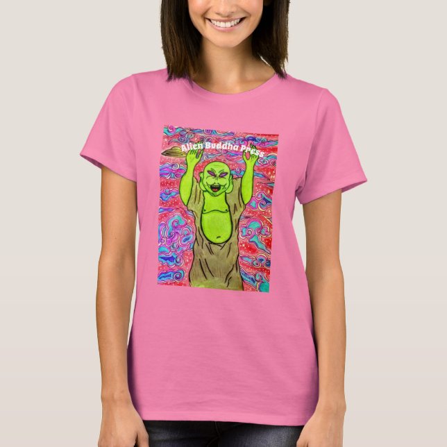 Alien Buddha Press woman's shirt (Front)