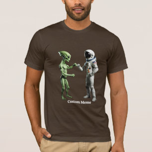 Alien Bump Fist - Create Your Own Funny Sci-fi  T-Shirt