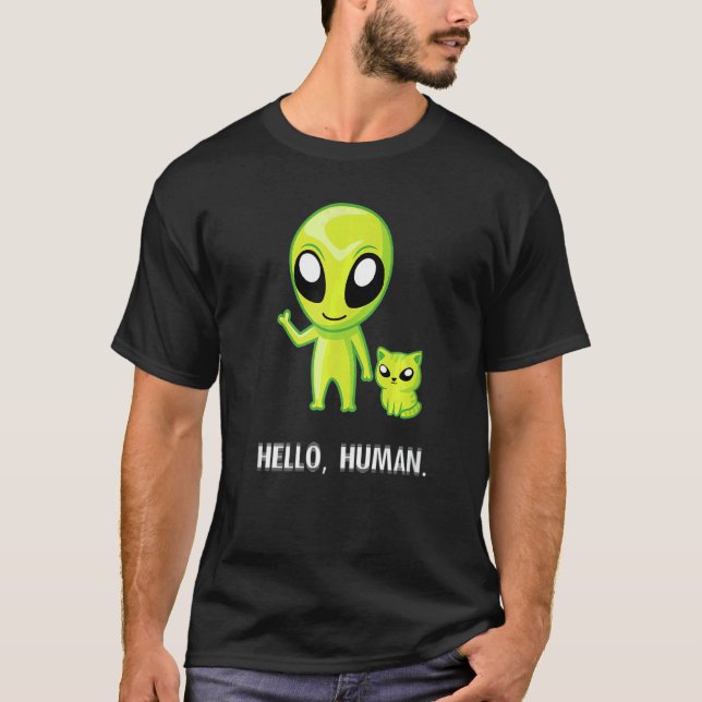 Alien Cat   Hello Human Ufo Kitten T-Shirt (Front)