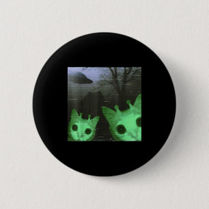 Alien Cats Ufo Funny Creepy Cat Meme For Men Women 6 Cm Round Badge