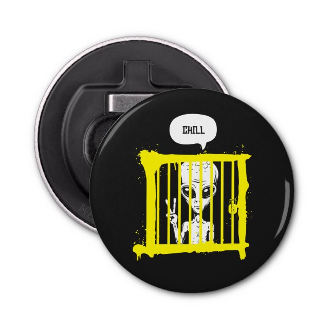 Alien Chill In Prison  Bottle Opener (Front)