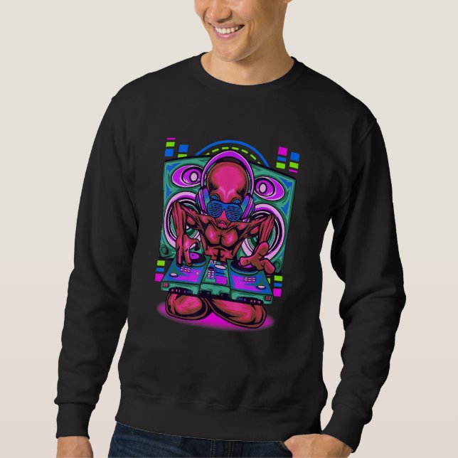 Alien Dj Inspired Alien Turntables Related Ufo Hou Sweatshirt (Front)