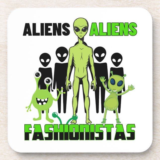 Alien fashionistas. Hard plastic coaster (Front)