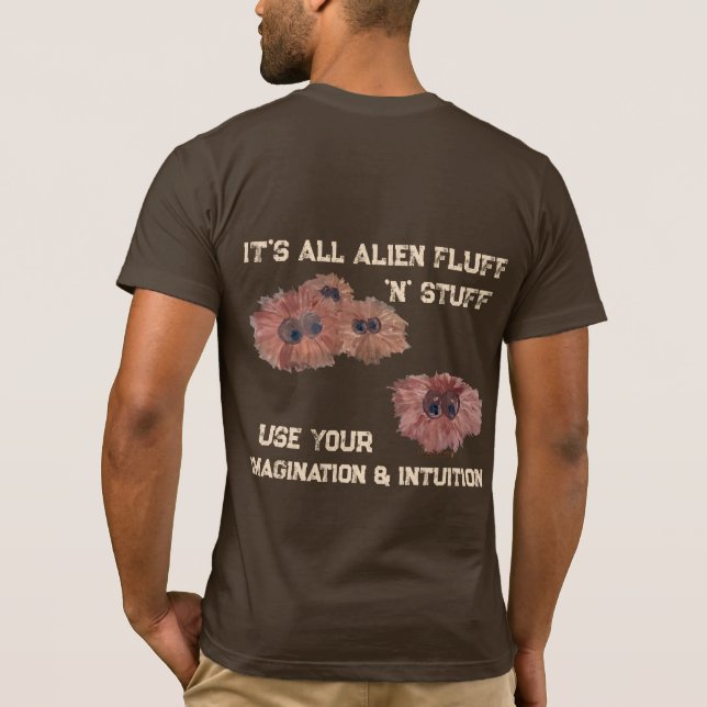 Alien Fluff n Stuff T-Shirt (Back)
