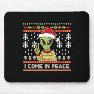 Alien Funny Christmas I Come In Peace Mouse Pad